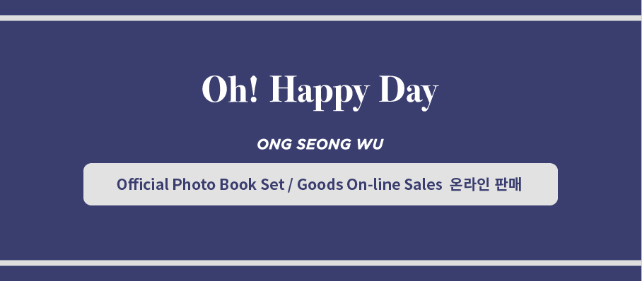 [Oh! Happy Day] Official Goods ¶ Ǹ